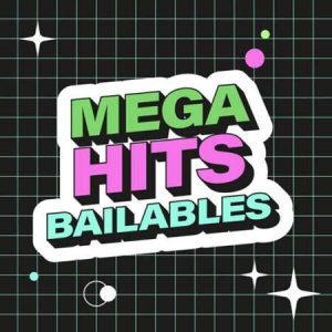VA - Mega Hits Bailables