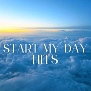 VA - Start My Day - Hits