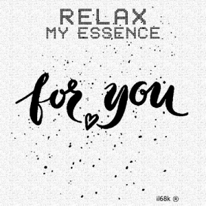 VA - RelaX (my essence) for You