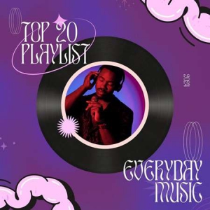 VA - Top 20 Playlist - Everyday Music - 2024