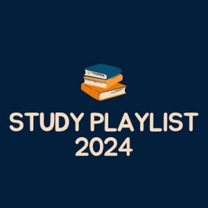 VA - Study Playlist 2024