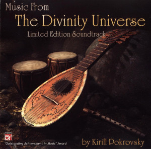 Kirill Pokrovsky - Music from the Divinity Universe