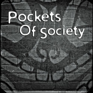Pockets Of Society - Pockets Of Society