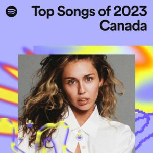 VA - Top Songs of 2023 Canada