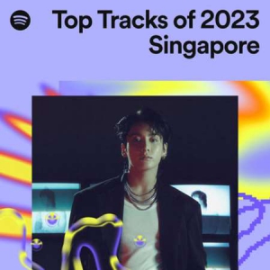 VA - Top Tracks of 2023 Singapore
