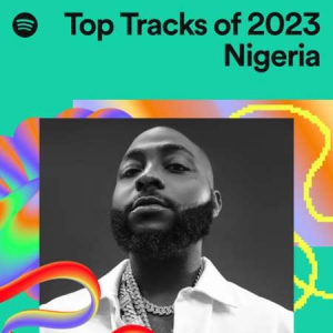 VA - Top Tracks of 2023 Nigeria