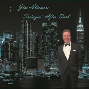 Jim Altamore - Swingin' After Dark
