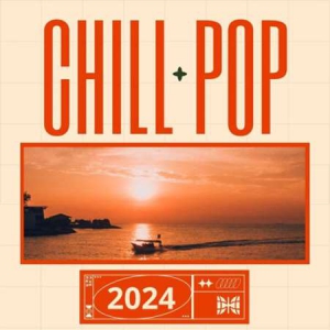 VA - Chill Pop 2024
