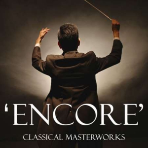 VA - Classical Masterworks - 'encore!'