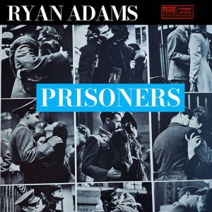 Ryan Adams - Prisoners - Live