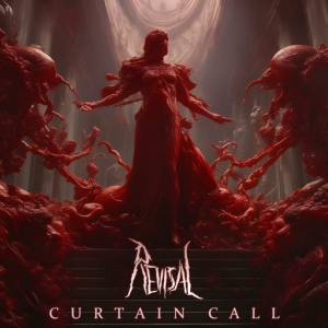 Revisal - Curtain Call