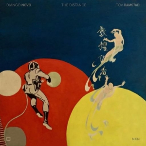 Django Novo & Tov Ramstad - The Distance