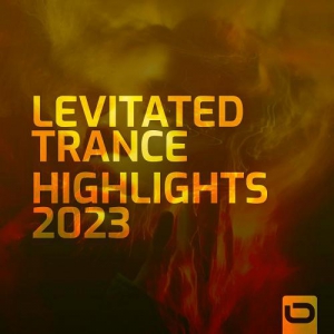 VA - Levitated Trance - Highlights 2023