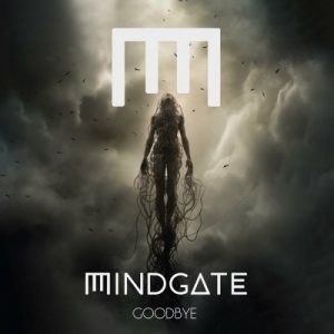 Mindgate - Goodbye