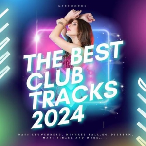 VA - The Best Club Tracks 2024