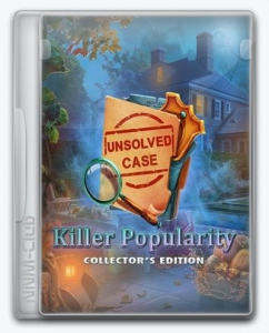 Unsolved Case 5: Killer Popularity