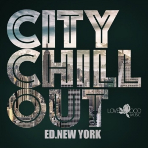 VA - Citychill-Out, Ed. New York
