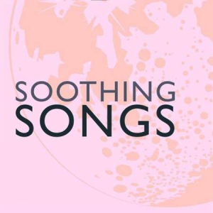 VA - Soothing Songs
