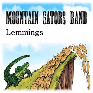 Mountain Gators Band - Lemmings