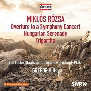 Staatsphilharmonie Rheinland-Pfalz - Miklos Rozsa: Orchestral Works