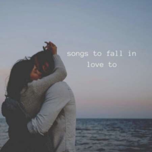 VA - songs to fall in love to