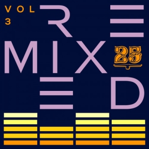 VA - Bar 25 Music: Remixed Vol. 3