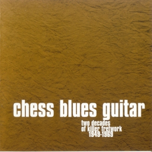 VA - Chess Blues Guitar. Two Decades Of Killer Fretwork, 1949-1969 [2CD]