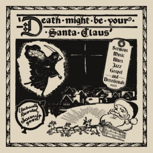 VA - Death Might Be Your Santa Claus