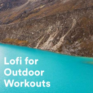 VA - Lofi For Outdoor Workouts