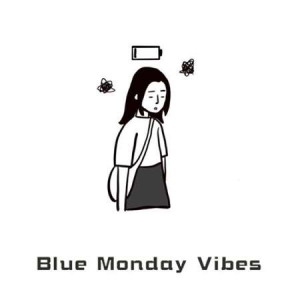 VA - Blue Monday Vibes