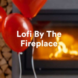 VA - Lofi By The Fireplace 