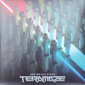 Teramaze - Are We Soldiers