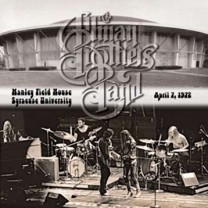 Allman Brothers Band - Manley Field House Syracuse University, April 7, 1972
