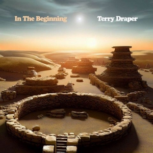 Terry Draper (Klaatu) - In The Beginning