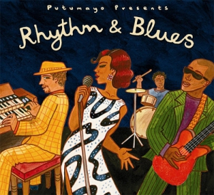 VA - Putumayo presents. Rhythm & Blues