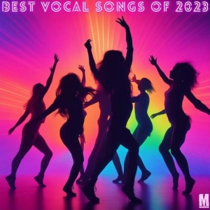 VA - Best Vocal Songs of 2023
