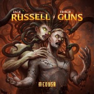 Russell - Guns (Jack Russell, Tracii Guns) - Medusa