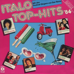 VA - Italo Top-Hits '84: Mit Den Festival-Siegern Von San Remo [Vinyl-Rip]