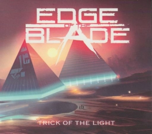 Edge Of The Blade - Trick Of The Light