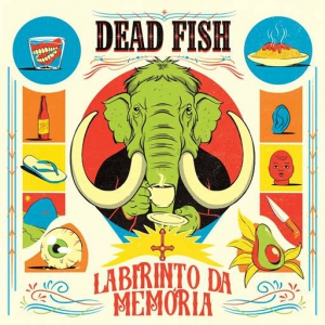 Dead Fish - Labirinto da Memoria