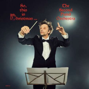 The Second Hand Orchestra - So, this is christmas..