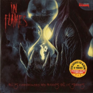 In Flames - Hell Is Overcrowded And Heaven's Full Of Sinners