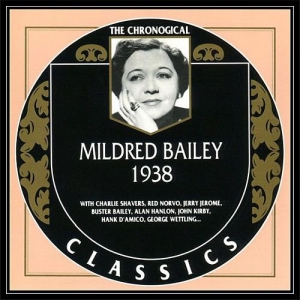 Mildred Bailey - 1938