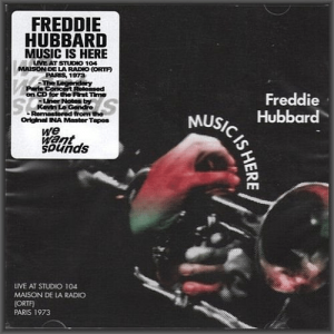 Freddie Hubbard - Music Is Here