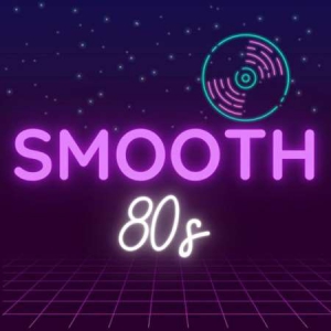 VA - Smooth 80s