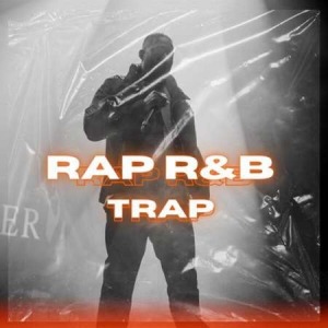 VA - Rap R&B Trap