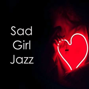 VA - Sad Girl Jazz
