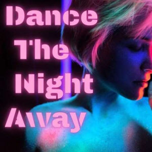 VA - Dance The Night Away 