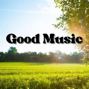 VA - Good Music