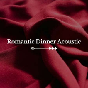 VA - Romantic Dinner Acoustic